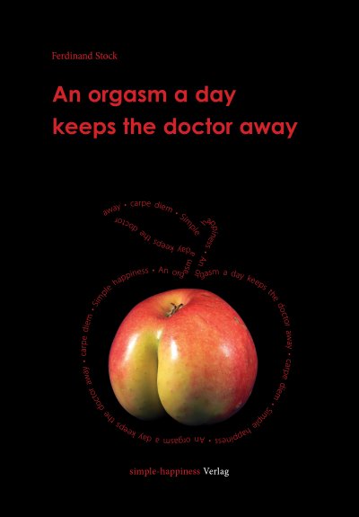 'An orgasm a day keeps the doctor away'-Cover