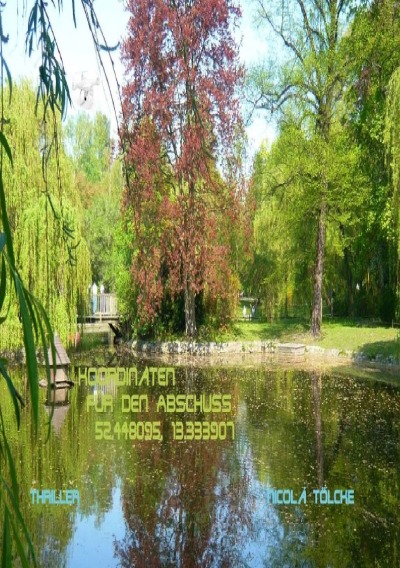 'Cover von Koordinaten für den Abschuss 52.448095, 13.333907'-Cover
