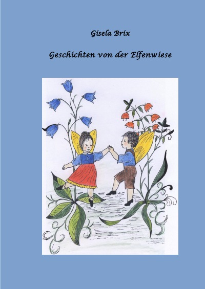 'Cover von Geschichten von der Elfenwiese'-Cover