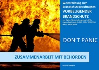 Basiswissen - Vorbeugender Brandschutz - Zusammenarbeit mit Behörden - Bianca Wolfschmidt