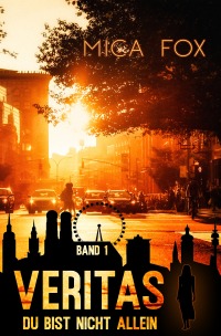 Veritas: Du bist nicht allein - Mica Fox
