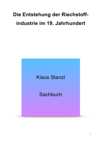'Die Entstehung der  Riechstoffindutrie im 19. Jahrhundert'-Cover