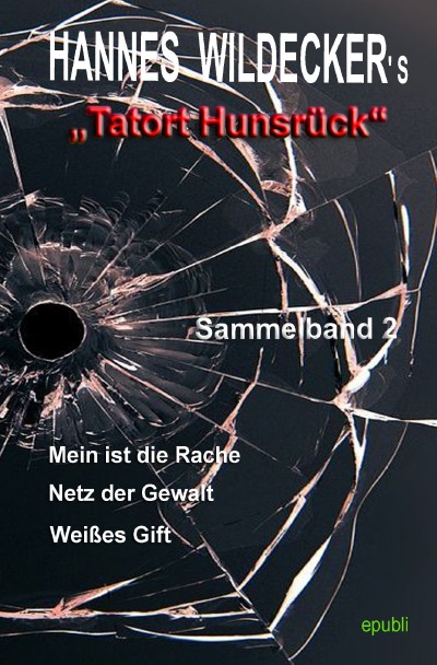 'Cover von Hannes Wildecker’s Tatort Hunsrück'-Cover