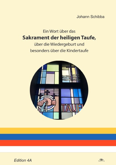 'Cover von Ein Wort über das Sakrament der heiligen Taufe, über die Wiedergeburt und besonders über die Kindertaufe'-Cover