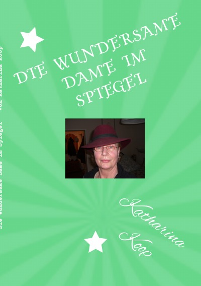 'Die wundersame Dame im Spiegel'-Cover