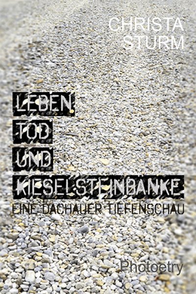 'Leben, Tod und Kieselsteinbänke.'-Cover