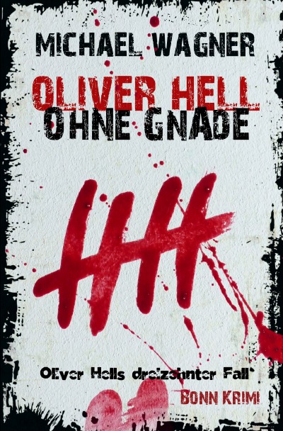 'Oliver Hell – Ohne Gnade'-Cover