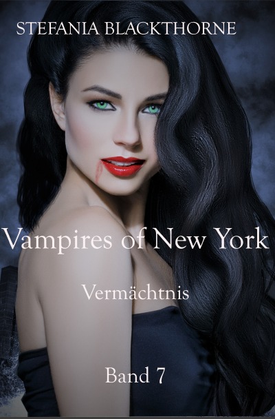 'Cover von Vampires of New York – Band 7 –'-Cover