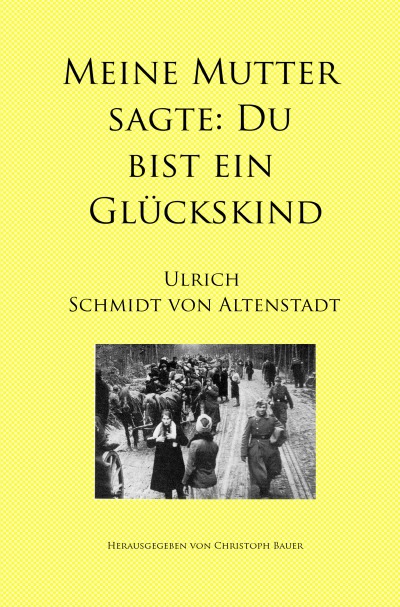 'Cover von Meine Mutter sagte: Du bist ein Glückskind'-Cover