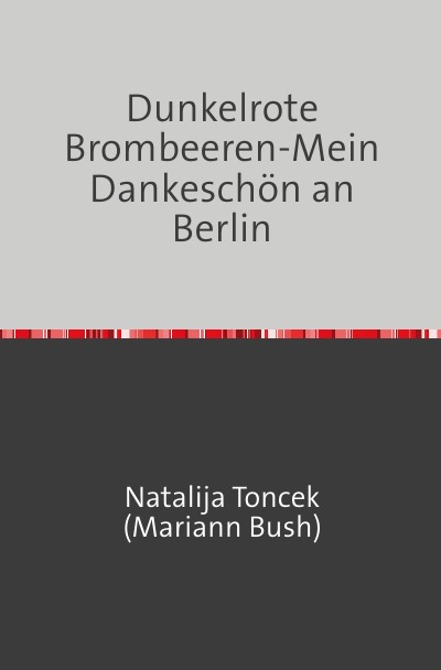 'Cover von Dunkelrote Brombeeren'-Cover