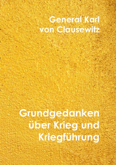 'Cover von Grundgedanken über Krieg und Kriegführung'-Cover