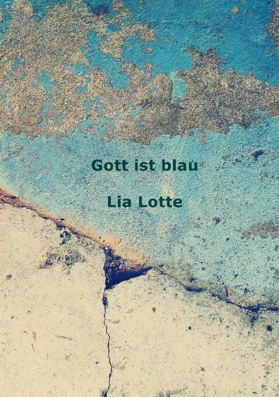 'Gott ist Blau'-Cover