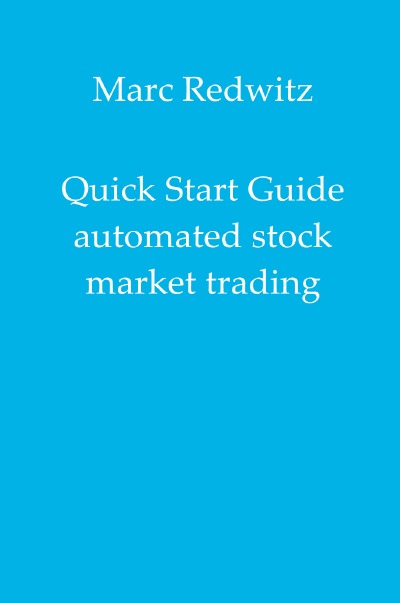 'Quick Start Guide automated stock market trading'-Cover