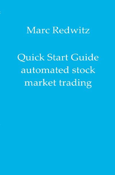 'Cover von Quick Start Guide automated stock market trading'-Cover