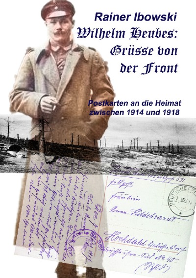 'Wilhelm Heubes: Grüsse von der Front'-Cover
