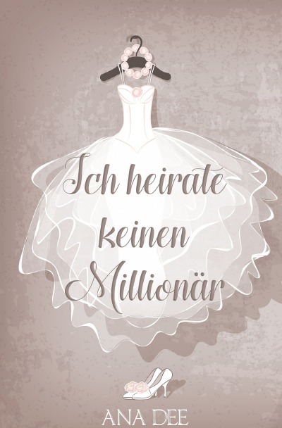 'Ich heirate keinen Millionär'-Cover