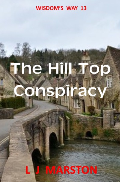 'The Hill Top Conspiracy'-Cover