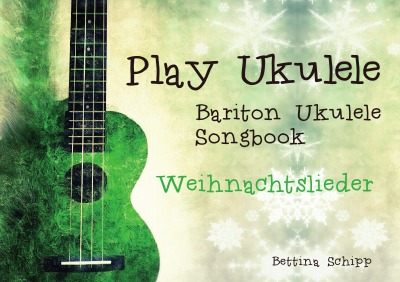 'Cover von Bariton Ukulele Songbook – Weihnachtslieder'-Cover