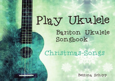 'Cover von Bariton Ukulele Songbook- Christmas Songs'-Cover