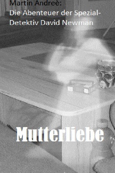 'Cover von Die Abenteuer des Spezial – Detektiv David Newman'-Cover