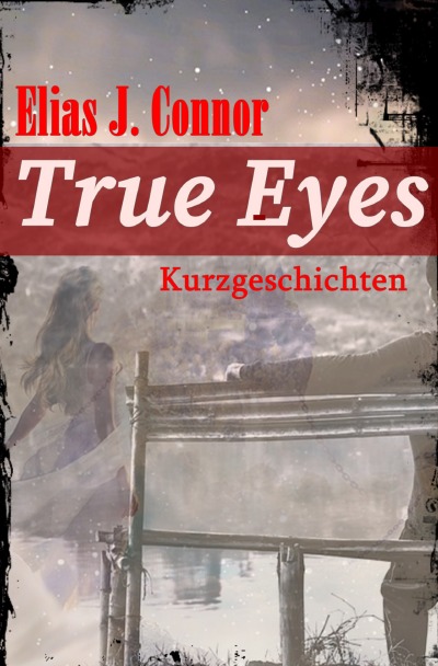 'True Eyes'-Cover