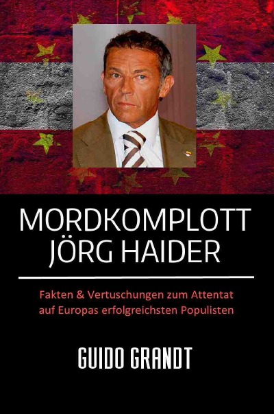 'Cover von Mordkomplott Jörg Haider'-Cover