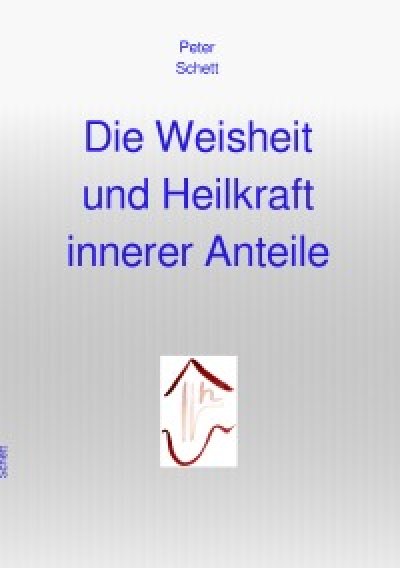 'Die Weisheit und Heilkraft innerer Anteile'-Cover