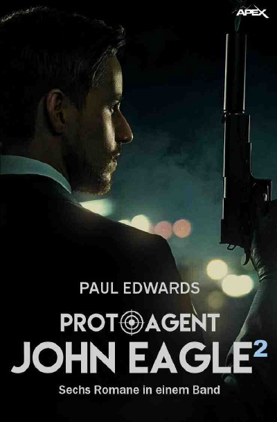 'Cover von PROTO-AGENT JOHN EAGLE, BAND 2'-Cover