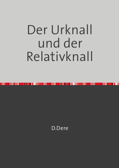 'Der Urknall und der Relativknall'-Cover