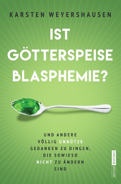 'Ist Götterspeise Blasphemie?'-Cover