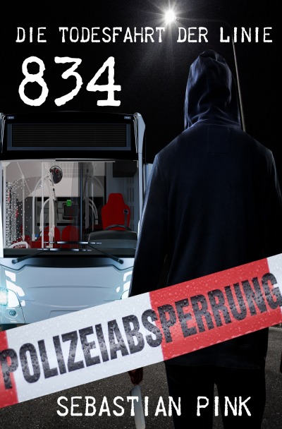 'Cover von Die Todesfahrt der Linie 834'-Cover