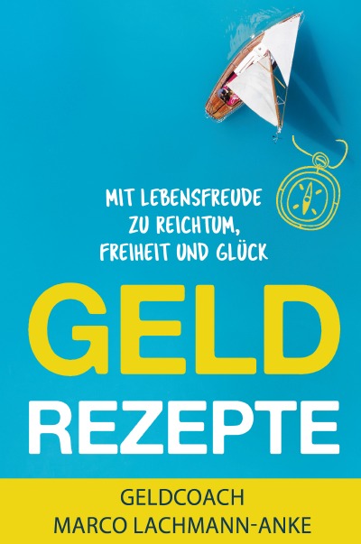 'Cover von Geld Rezepte'-Cover