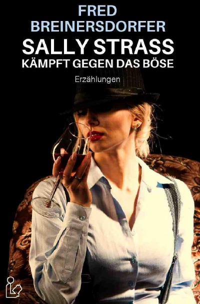 'Cover von SALLY STRASS KÄMPFT GEGEN DAS BÖSE'-Cover