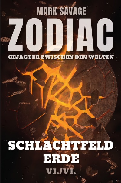 'Zodiac – Gejagter zwischen den Welten: Schlachtfeld Erde'-Cover
