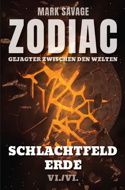 'Cover von Zodiac – Gejagter zwischen den Welten: Schlachtfeld Erde'-Cover