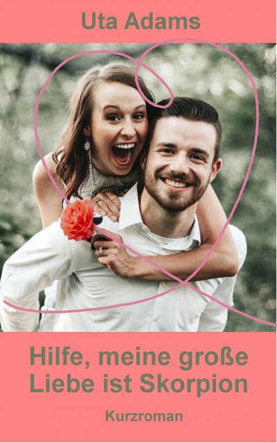 'Cover von Hilfe, meine große Liebe ist Skorpion'-Cover