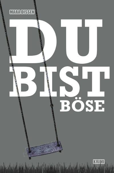 'Cover von Du bist böse'-Cover