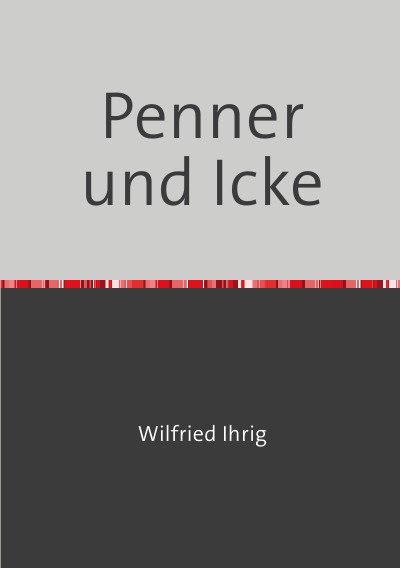 'Penner und Icke'-Cover