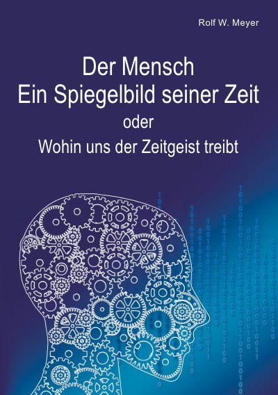 'Cover von Der Mensch – Ein Spiegelbild seiner Zeit'-Cover