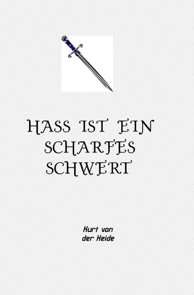 'Cover von Hass ist ein scharfes Schwert'-Cover