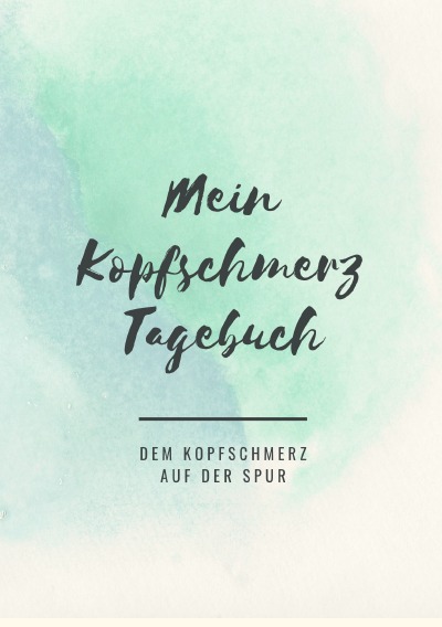'Cover von Mein Kopfschmerztagebuch'-Cover