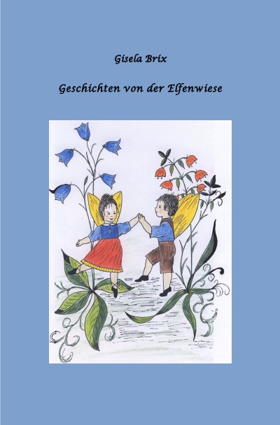 'Cover von Geschichten von der Elfenwiese'-Cover