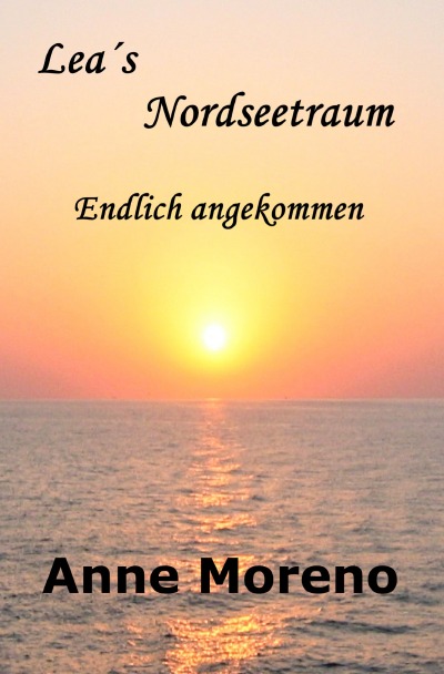 'Cover von Leas Nordseetraum. Endlich angekommen'-Cover