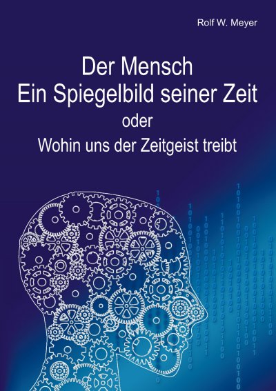 'Cover von Der Mensch – Ein Spiegelbild seiner Zeit'-Cover