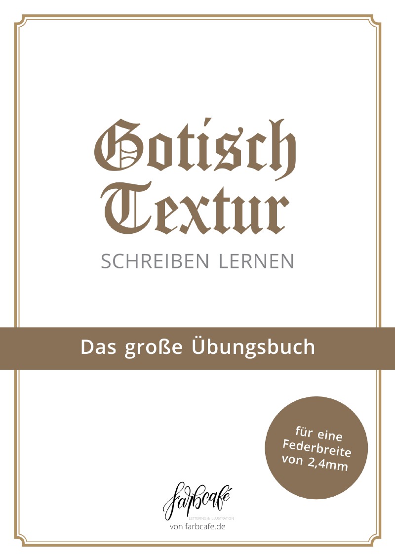 Gotisch Textur Kalligraphie Übungsbuch von Julia FarbCafé - Buch