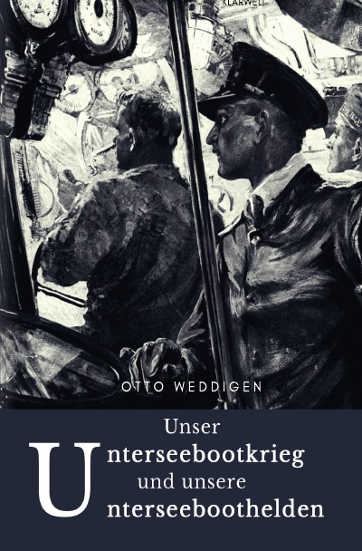 'Unser Unterseebootkrieg'-Cover
