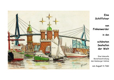 'Cover von Eine Schiffstour von Finkenwerder in den schönsten Seehafen der Welt'-Cover