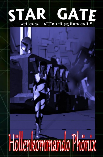 'STAR GATE 003: Höllenkommando Phönix'-Cover