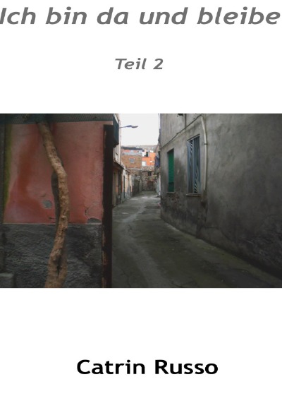'Cover von Ich bin da und bleibe Teil 2'-Cover