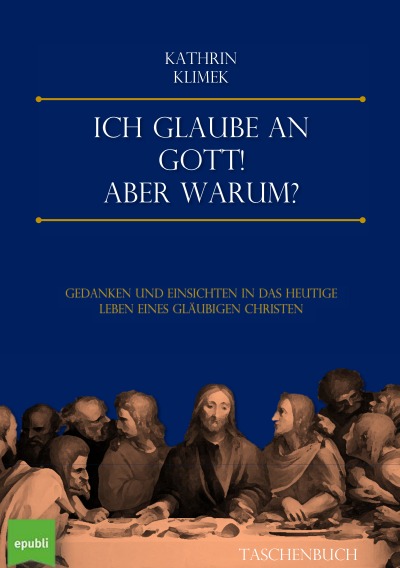 'Cover von Ich glaube an Gott! Aber warum?'-Cover